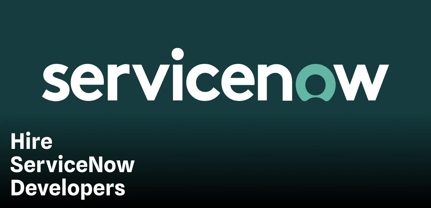 Hire ServiceNow Developers - Absolute Web