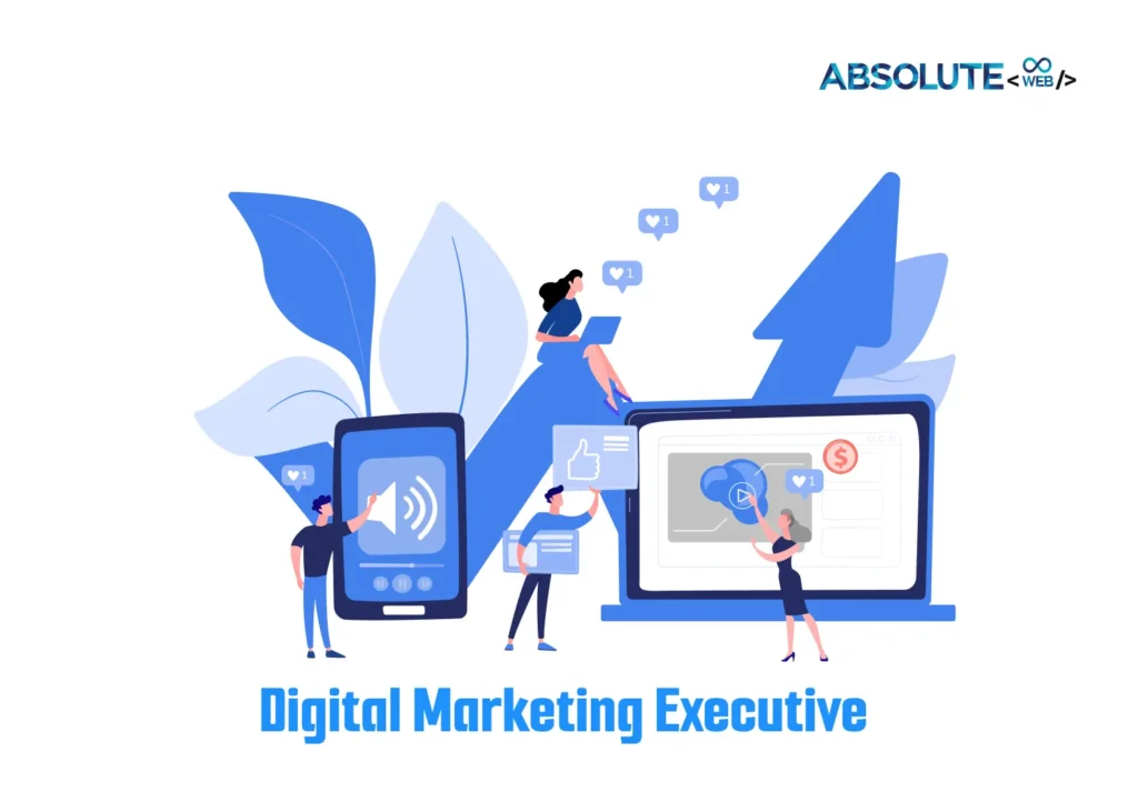 Digital Marketing Executive Hiring at Absolute Web