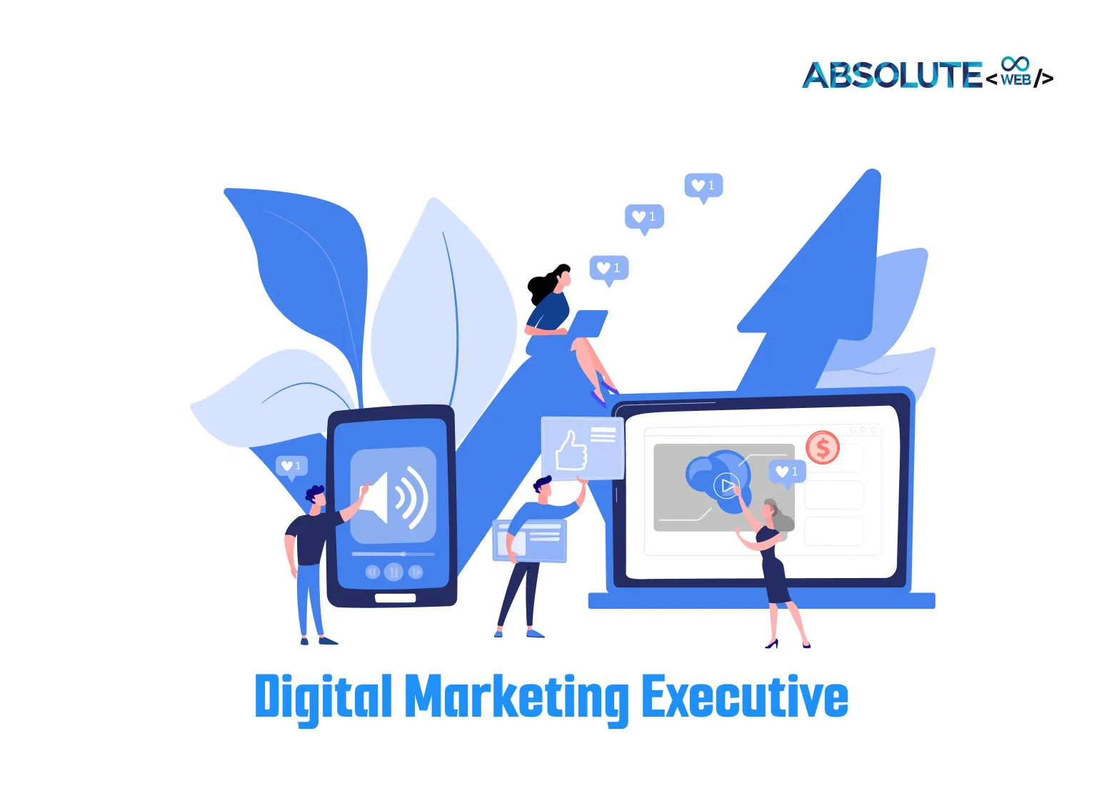 Digital Marketing Executive Hiring at Absolute Web